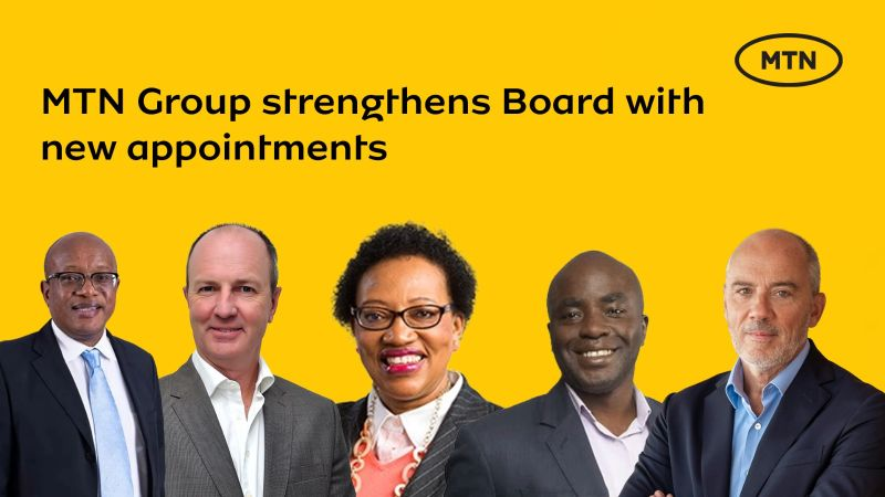 MTN Group Strengthens Board with Five New Independent Directors