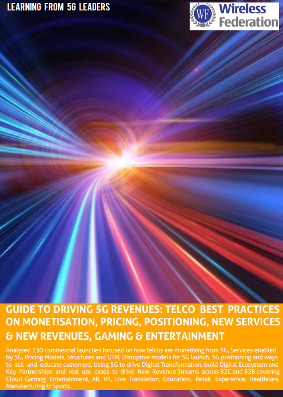 Learnings from 5G Leaders to Drive Revenues: Telco Best Practices on Monetization, Pricing, New Services, Gaming and Entertainment