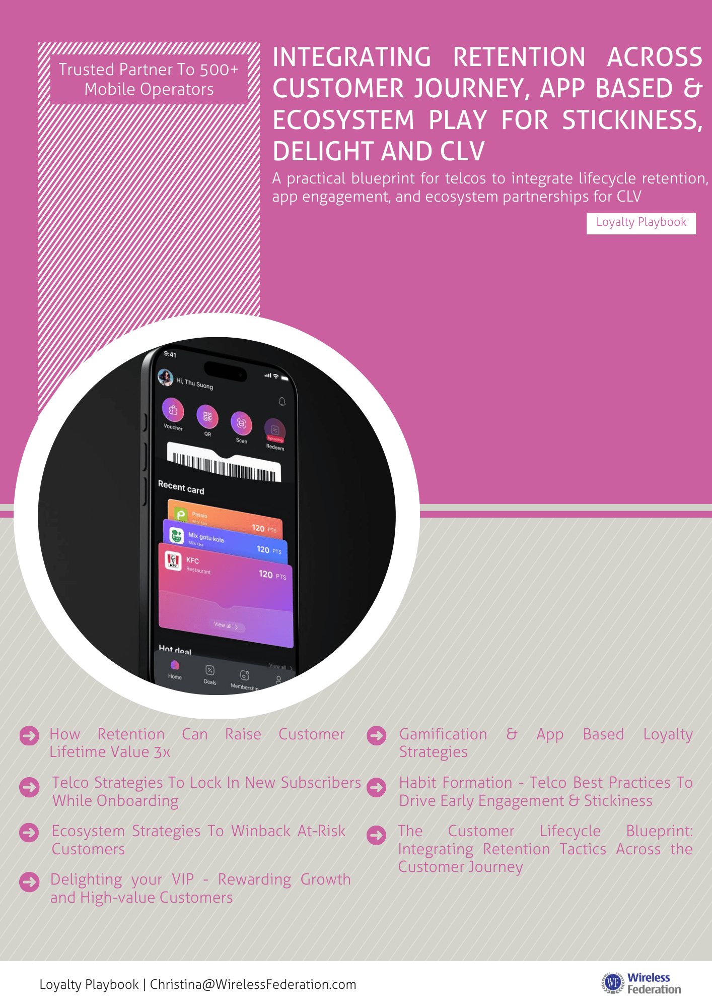 Loyalty: Integrating Retention Across Customer Journey, App Based & Ecosystem Play For Stickiness, Delight And CLV